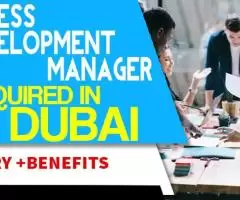 Business Development Manager Required in Dubai