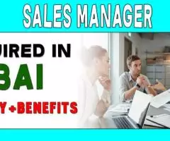 Sales Manager Required in Dubai