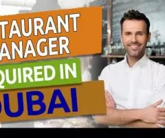 Restaurant Manager Required in Dubai