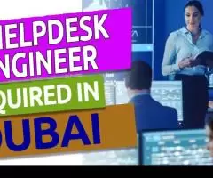 IT Helpdesk Engineer Required in Dubai