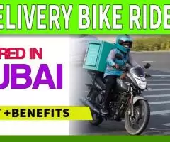 Delivery Bike Rider Required in Dubai -