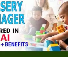 Nursery Manager Required in Dubai