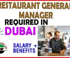 Restaurant General Manager Required in Dubai