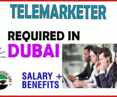 Telemarketer Required in Dubai -