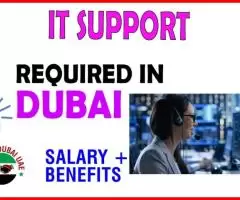 IT Support Required in Dubai