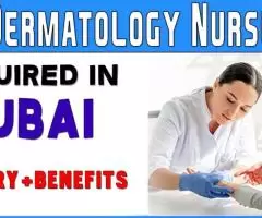 Dermatology Nurse Required in Dubai