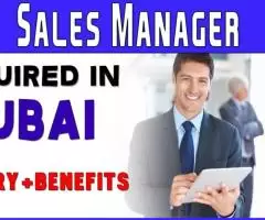 Sales Manager Required in Dubai