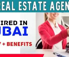 Real Estate Agent Required in Dubai