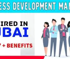 Business Development Manager Required in Dubai