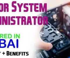 Junior System Administrator Required in Dubai