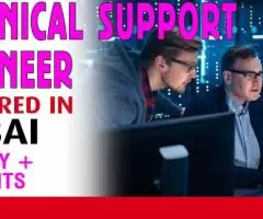 Technical Support Engineer Required in Dubai