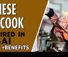 Chinese Cook Required in Dubai