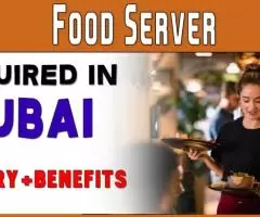 Food Server Required in Dubai -