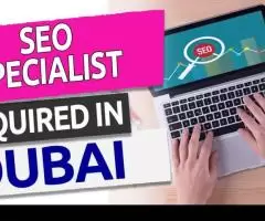 Search Engine Optimization Specialist Required in Dubai