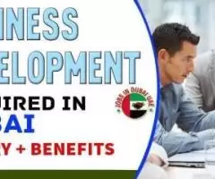 Business Development Required in Dubai