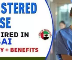 Registered Nurse Required in Dubai