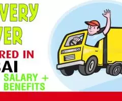 Delivery Driver Required in Dubai