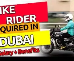 BIKE Rider Required in Dubai