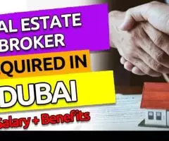 Real Estate Broker Required in Dubai