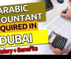 Arabic accountant Required in Dubai