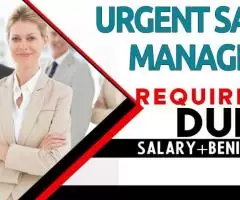 Urgent Sales Manager Required in Dubai