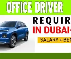 Office Driver Required in Dubai