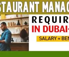 Restaurant Manager Required in Dubai -