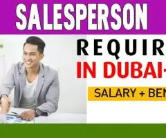 Salesperson Required in Dubai