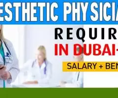 Aesthetic Physician Required in Dubai