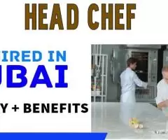 Head Chef Required in Dubai