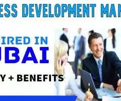 Business Development Manager Required in Dubai