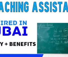 Teaching Assistant Required in Dubai