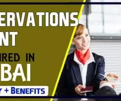 Reservations Agent Required in Dubai