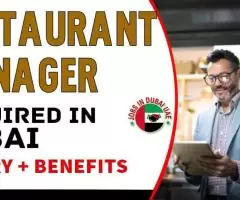 Restaurant Manager Required in Dubai -