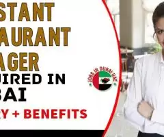 Assistant Restaurant Manager Required in Dubai -