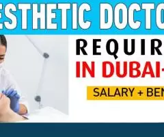 Aesthetic Doctor Required in Dubai