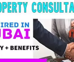 Property Consultant Required in Dubai