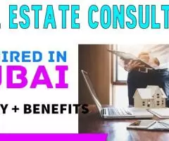 Real Estate Consultant Required in Dubai