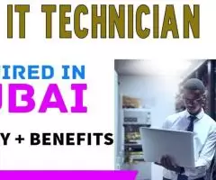 IT Technician Required in Dubai