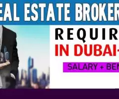 Real Estate Broker Required in Dubai