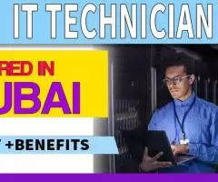 IT Technician Required in Dubai