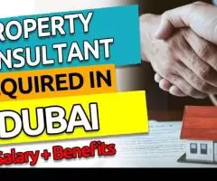 Property Consultant Required in Dubai